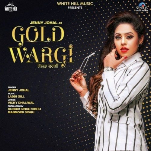 download Gold Wargi Jenny Johal mp3 song ringtone, Gold Wargi Jenny Johal full album download