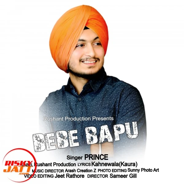 download Bebe bapu Prince mp3 song ringtone, Bebe bapu Prince full album download