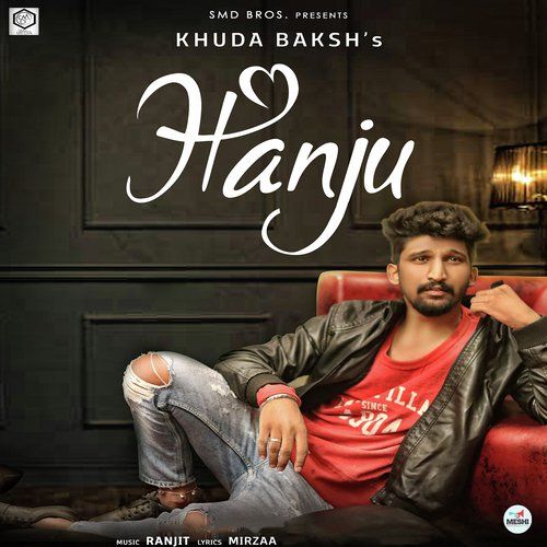 download Hanju Khuda Baksh mp3 song ringtone, Hanju Khuda Baksh full album download