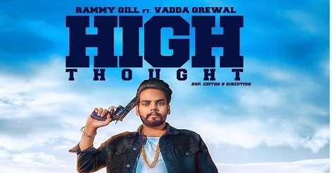 download High Thought Rammy Gill mp3 song ringtone, High Thought Rammy Gill full album download