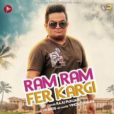 download Ram Ram Fer Kargi Raju Punjabi mp3 song ringtone, Ram Ram Fer Kargi Raju Punjabi full album download