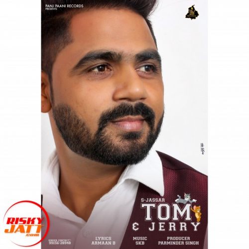 download Tom & Jerry S Jassar mp3 song ringtone, Tom & Jerry S Jassar full album download