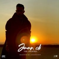 download Jaan Di The Prophec mp3 song ringtone, Jaan Di The Prophec full album download