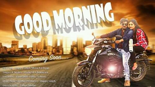download Good Morning Raj Mawar, Lokesh Kataria, Shivani Raghav mp3 song ringtone, Good Morning Raj Mawar, Lokesh Kataria, Shivani Raghav full album download