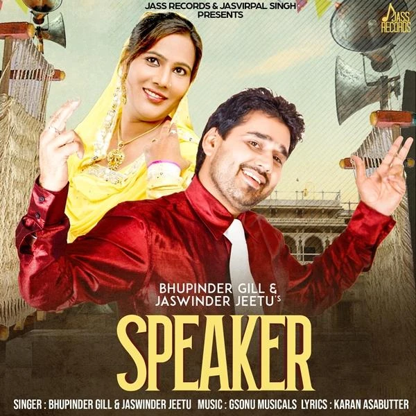 download Speaker Bhupinder Gill, Jaswinder Jeetu mp3 song ringtone, Speaker Bhupinder Gill, Jaswinder Jeetu full album download