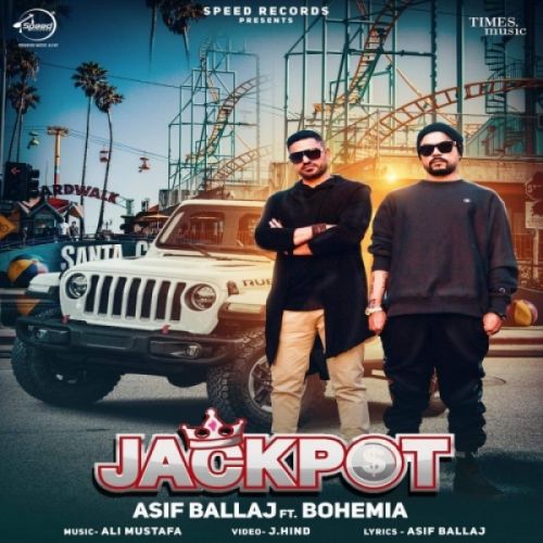 download Jackpot Asif Ballaj, Bohemia mp3 song ringtone, Jackpot Asif Ballaj, Bohemia full album download