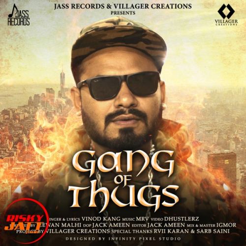 download Gang of Thugs Vinod Kang mp3 song ringtone, Gang of Thugs Vinod Kang full album download