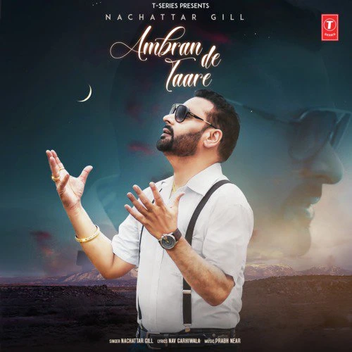 download Ambran De Taare Nachhatar Gill mp3 song ringtone, Ambran De Taare Nachhatar Gill full album download