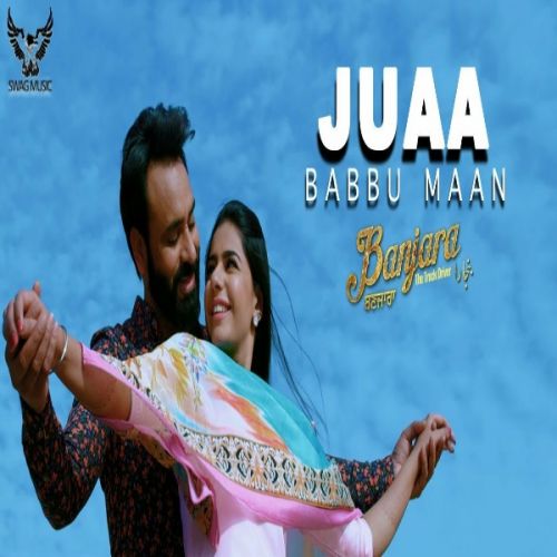 download Juaa (Banjara) Babbu Maan mp3 song ringtone, Juaa (Banjara) Babbu Maan full album download