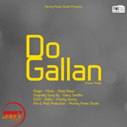 download Do Gallan Deep Bawa mp3 song ringtone, Do Gallan Deep Bawa full album download