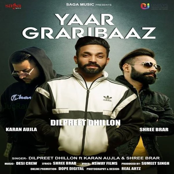 download Yaar Graribaaz Dilpreet Dhillon, Karan Aujla, Shree Brar mp3 song ringtone, Yaar Graribaaz Dilpreet Dhillon, Karan Aujla, Shree Brar full album download