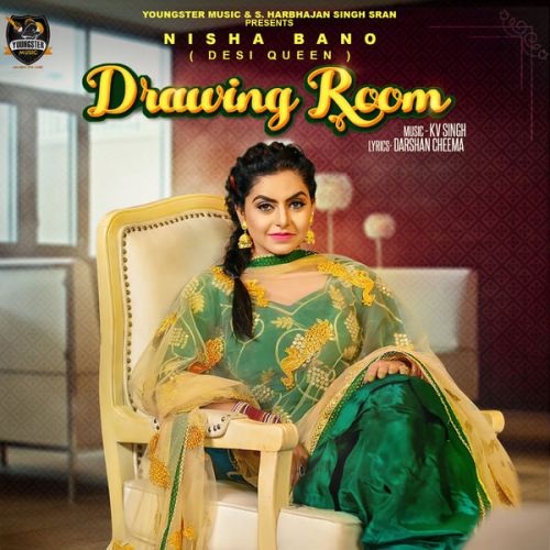 download Drawing Room Nisha Bano mp3 song ringtone, Drawing Room Nisha Bano full album download