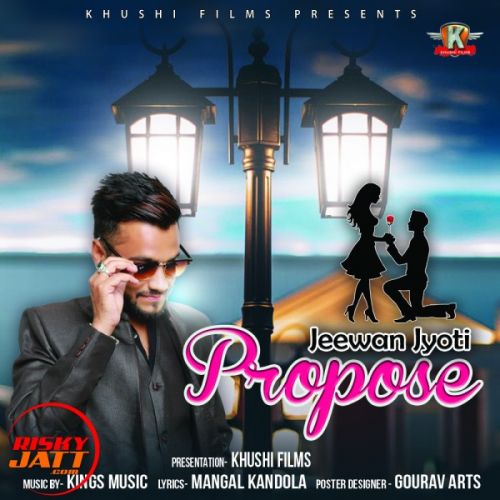 download Propose Jeewan Jyoti mp3 song ringtone, Propose Jeewan Jyoti full album download