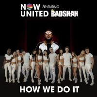 download How We Do It Now United, Badshah mp3 song ringtone, How We Do It Now United, Badshah full album download