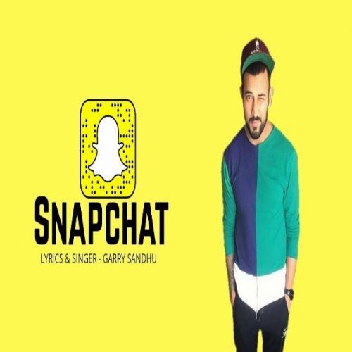 download Snapchat Garry Sandhu, Naveed Akhtar mp3 song ringtone, Snapchat Garry Sandhu, Naveed Akhtar full album download