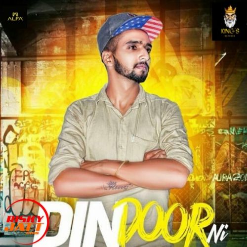 download Din Door Ni Arri Surapuria mp3 song ringtone, Din Door Ni Arri Surapuria full album download