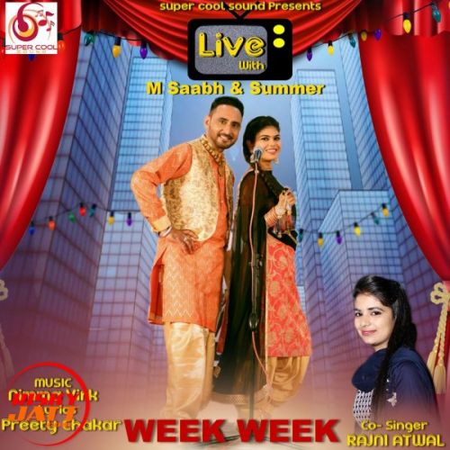 download Week Week M Saabh, Rajni Atwal mp3 song ringtone, Week Week M Saabh, Rajni Atwal full album download