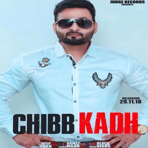 download Chibb Kadh Deep Sukh mp3 song ringtone, Chibb Kadh Deep Sukh full album download