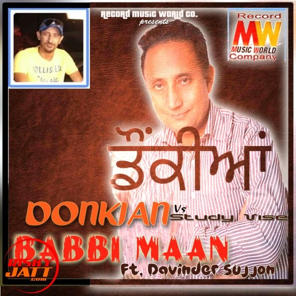 download Donkian Vs Study Vise Babbi Maan mp3 song ringtone, Donkian Vs Study Vise Babbi Maan full album download
