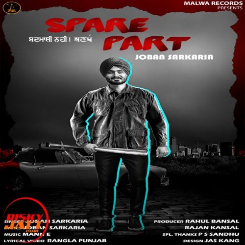 download Spare Part Joban Sarkaria mp3 song ringtone, Spare Part Joban Sarkaria full album download