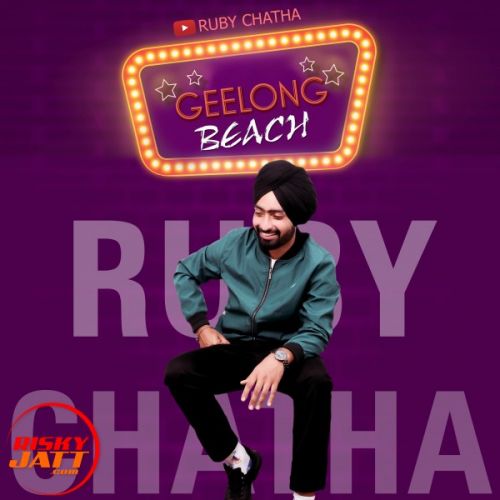 download Geelong Beach Ruby Chatha mp3 song ringtone, Geelong Beach Ruby Chatha full album download
