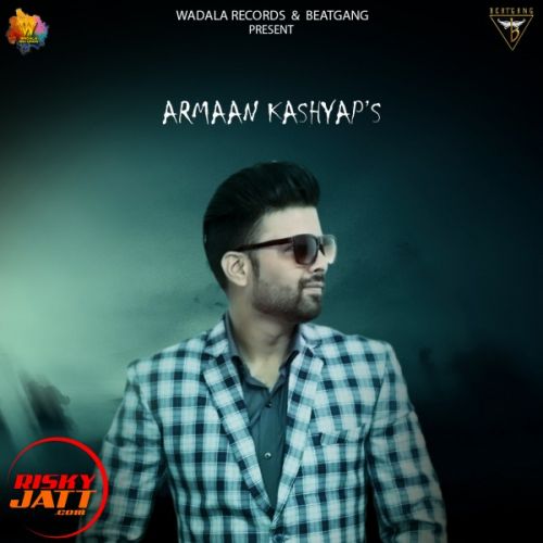 download Lorh Hai Teri Armaan Kashyap mp3 song ringtone, Lorh Hai Teri Armaan Kashyap full album download