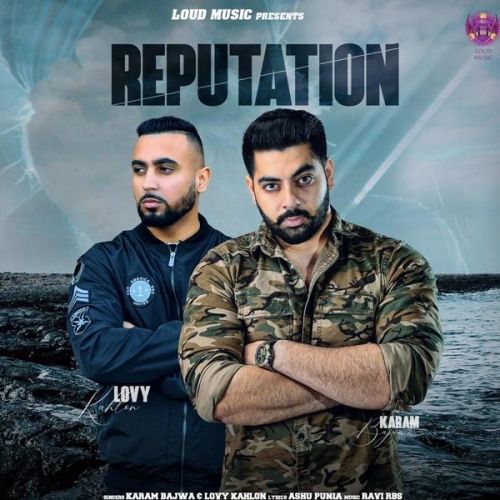 download Reputation Karam Bajwa, Lovy Kahlon mp3 song ringtone, Reputation Karam Bajwa, Lovy Kahlon full album download