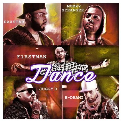 download Dance Juggy D, H Dhami, Raxstar mp3 song ringtone, Dance Juggy D, H Dhami, Raxstar full album download