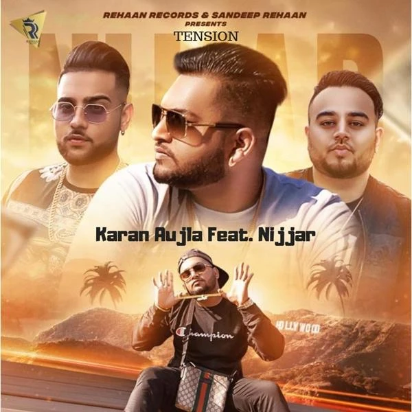 download Tension Nijjar, Karan Aujla mp3 song ringtone, Tension Nijjar, Karan Aujla full album download