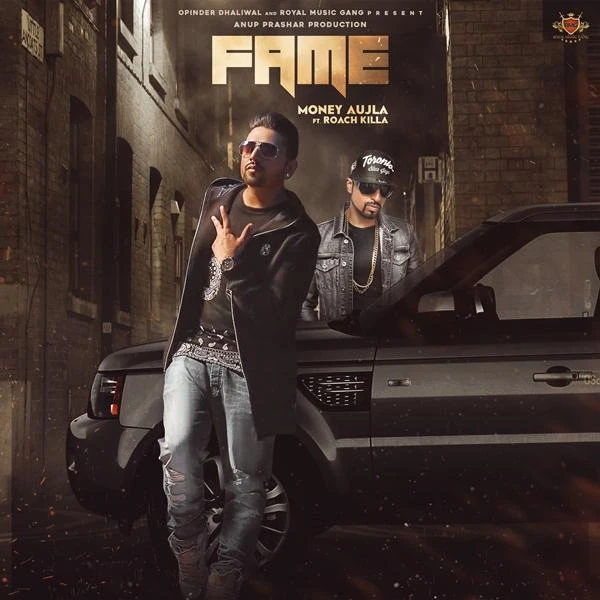 download Fame Money Aujla, Roach Killa mp3 song ringtone, Fame Money Aujla, Roach Killa full album download