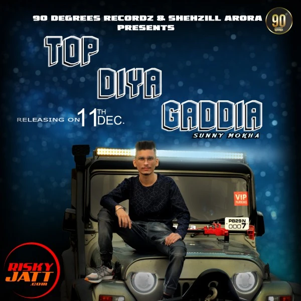 download Top Diya Gaddiyaan Sunny Mokha mp3 song ringtone, Top Diya Gaddiyaan Sunny Mokha full album download