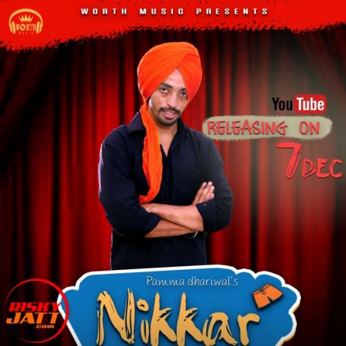 download Nikkar Pamma Dhariwal mp3 song ringtone, Nikkar Pamma Dhariwal full album download
