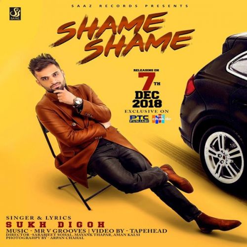download Shame Shame Sukh Digoh mp3 song ringtone, Shame Shame Sukh Digoh full album download