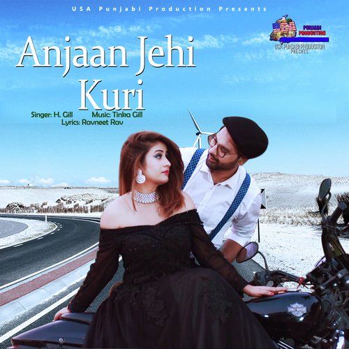 download Anjaan Jehi Kuri H Gill mp3 song ringtone, Anjaan Jehi Kuri H Gill full album download