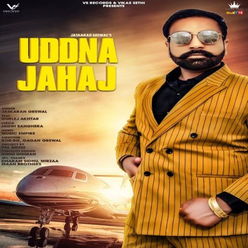 download Uddna Jahaj Jaskaran Grewal, Gurlej Akhtar mp3 song ringtone, Uddna Jahaj Jaskaran Grewal, Gurlej Akhtar full album download