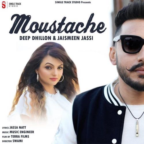 download Moustache ( Muchh Da Sawal) Deep Dhillon, Jaismeen Jassi mp3 song ringtone, Moustache (Muchh Da Sawal) Deep Dhillon, Jaismeen Jassi full album download