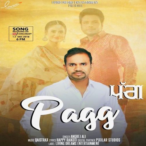 download Pagg (Yaar Belly) Angrej Ali mp3 song ringtone, Pagg (Yaar Belly) Angrej Ali full album download