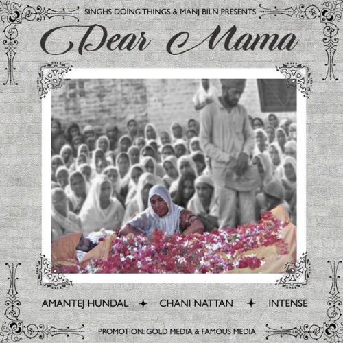 download Dear Mamma Amantej Hundal mp3 song ringtone, Dear Mamma Amantej Hundal full album download