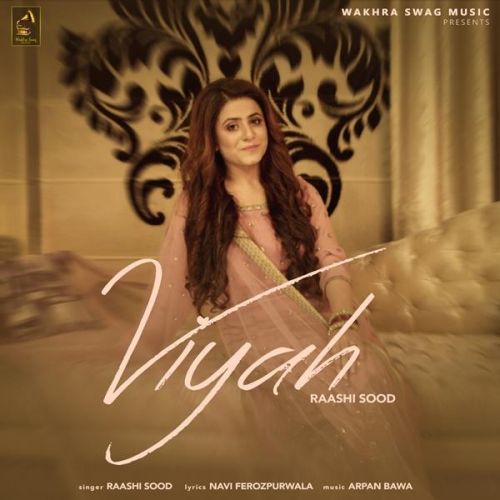 download Viyah Raashi Sood mp3 song ringtone, Viyah Raashi Sood full album download