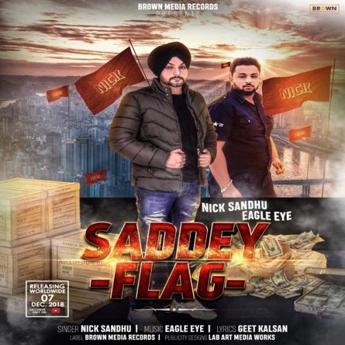 download Saddey Flag Nick Sandhu mp3 song ringtone, Saddey Flag Nick Sandhu full album download