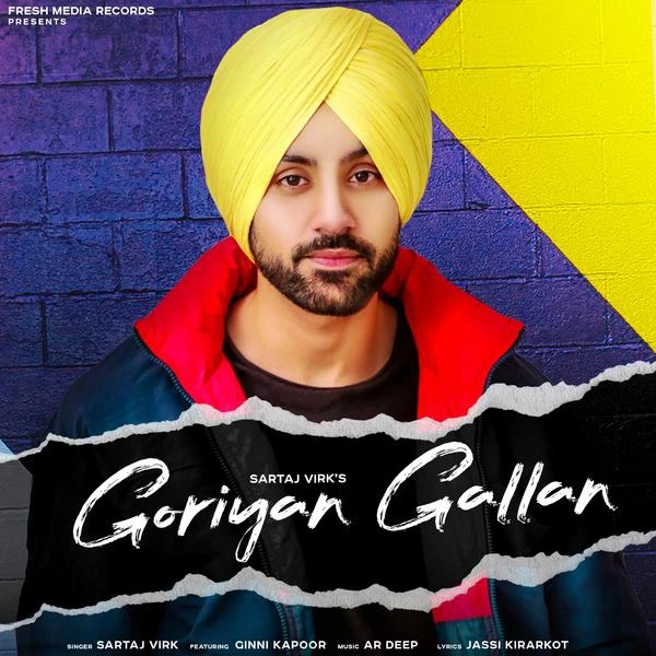 download Goriyan Gallan Sartaj Virk mp3 song ringtone, Goriyan Gallan Sartaj Virk full album download