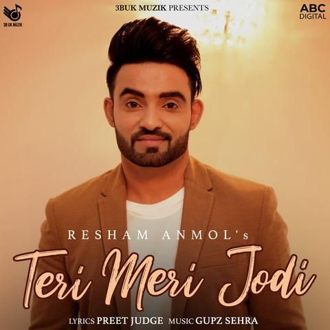 download Teri Meri Jodi Resham Singh Anmol mp3 song ringtone, Teri Meri Jodi Resham Singh Anmol full album download