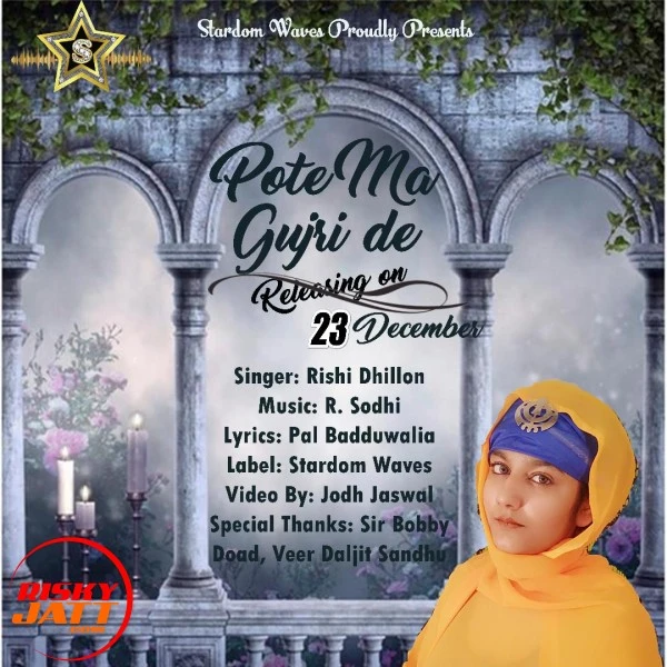 download Pote Ma Gujri De Rishi Dhillon mp3 song ringtone, Pote Ma Gujri De Rishi Dhillon full album download