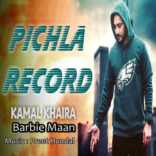download Pichla Record Kamal Khaira, Barbie Maan mp3 song ringtone, Pichla Record Kamal Khaira, Barbie Maan full album download