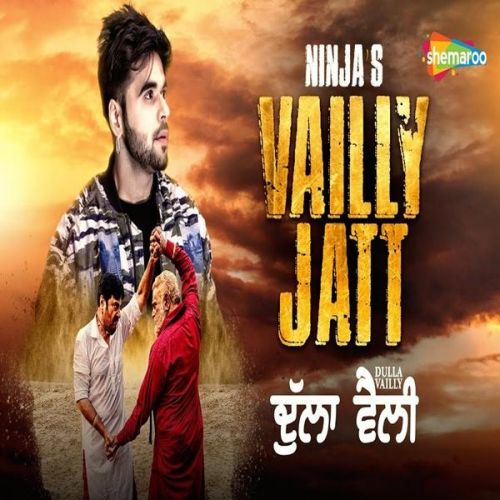 download Vailly Jatt (Dulla Vailly) Ninja mp3 song ringtone, Vailly Jatt (Dulla Vailly) Ninja full album download