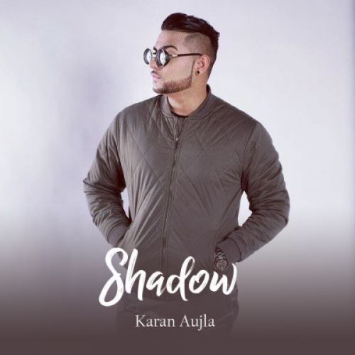 download Shadow Karan Aujla mp3 song ringtone, Shadow Karan Aujla full album download