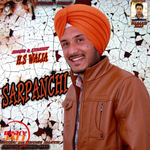 download Sarpanchi H S Walia mp3 song ringtone, Sarpanchi H S Walia full album download