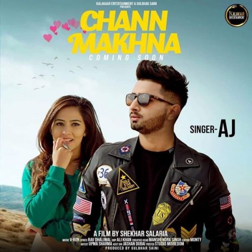 download Chann Makhna AJ mp3 song ringtone, Chann Makhna AJ full album download
