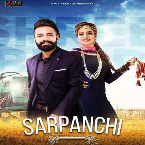 download Sarpanchi Shree Brar, Swar Kaur mp3 song ringtone, Sarpanchi Shree Brar, Swar Kaur full album download