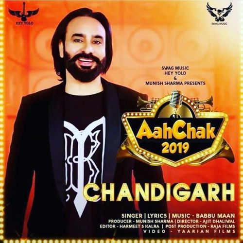 download Chandigarh (Aah Chak 2019) Babbu Maan mp3 song ringtone, Chandigarh (Aah Chak 2019) Babbu Maan full album download